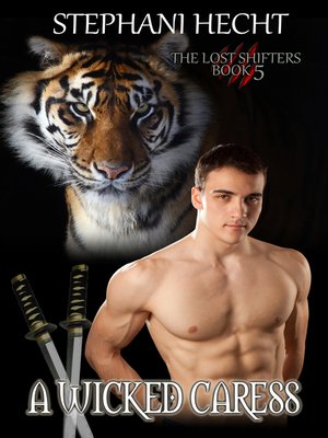 cover image of A Wicked Caress (Lost Shifters Book 5)